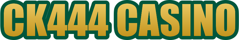 CK444 Casino